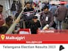 Malkajgiri Election Result 2023 Live: Vote Counting Begins at 8 AM, Stay Tuned for Latest Win Loss Tally Here!