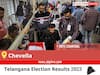 Chevella Election Result 2023 Live: Vote Counting Begins at 8 AM, Stay Tuned for Latest Win Loss Tally Here!